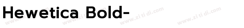 Hewetica Bold字体转换